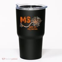 MS Get On My Nerves Multiple Sclerosis Awareness Tumbler thumb 0
