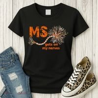 MS Get On My Nerves Multiple Sclerosis Awareness Women's T-Shirt thumb 3
