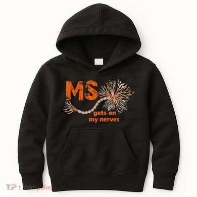 MS Get On My Nerves Multiple Sclerosis Awareness Kids Hoodie