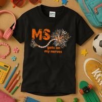 MS Get On My Nerves Multiple Sclerosis Awareness Kids T-Shirt thumb 3