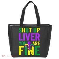 Mardi Gras Parade Out Shut Up Liver Youre Fine Tote Bag thumb 0