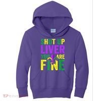 Mardi Gras Parade Out Shut Up Liver Youre Fine Kids Hoodie thumb 0