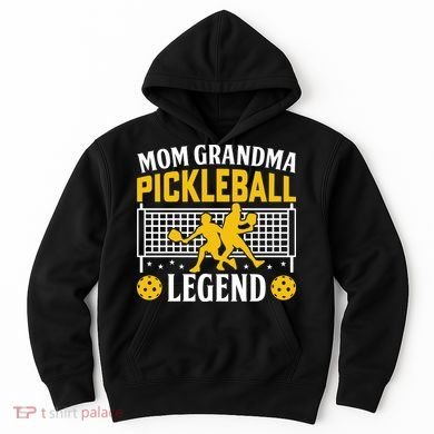 Mom Grandma Pickleball Legend Hoodie