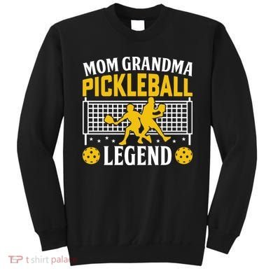 Mom Grandma Pickleball Legend Sweatshirt