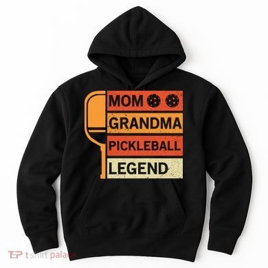 Mom Grandma Pickleball Legend Paddle Gift For Pickleball Hoodie