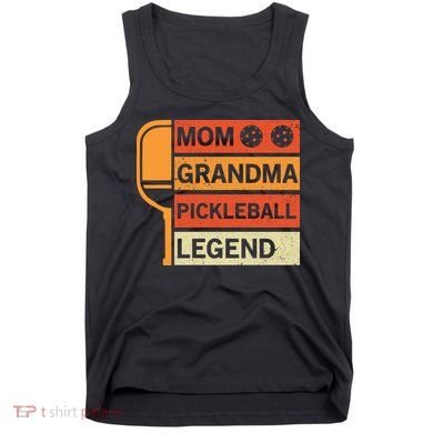 Mom Grandma Pickleball Legend Paddle Gift For Pickleball Tank Top