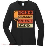 Mom Grandma Pickleball Legend Paddle Gift For Pickleball Women's Long Sleeve Shirt thumb 0