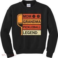 Mom Grandma Pickleball Legend Paddle Gift For Pickleball Kids Sweatshirt thumb 0