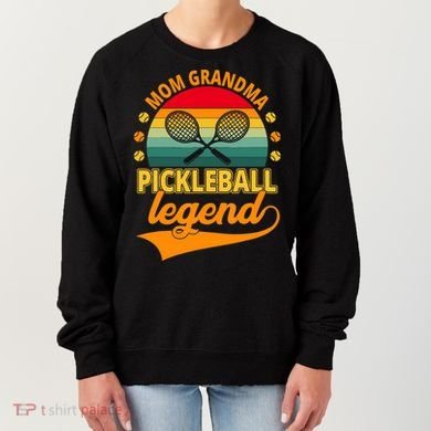 Mom Grandma Pickleball Legend Women's Sweatshirt