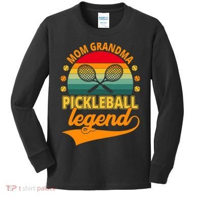 Mom Grandma Pickleball Legend Kids Long Sleeve Shirt