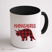 Mamasaurus Gift Plaid Triceratops Moms Of Dinosaurs Coffee Mug thumb 1