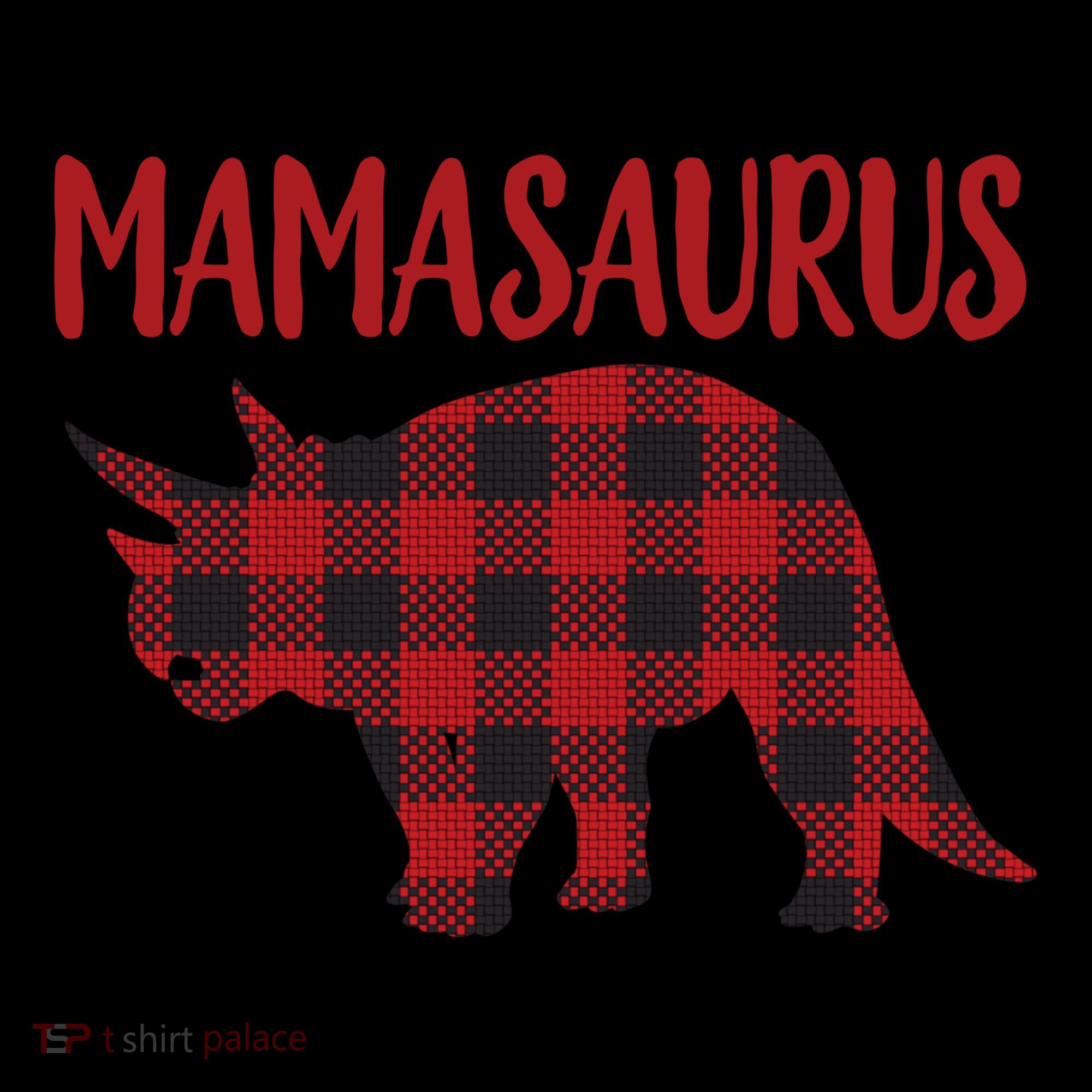 Mamasaurus Gift Plaid Triceratops Moms Of Dinosaurs Coffee Mug