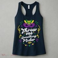 Mardi Gras Parade Outfit For Women Throw Me Something Mister Women's Tank Top thumb 3