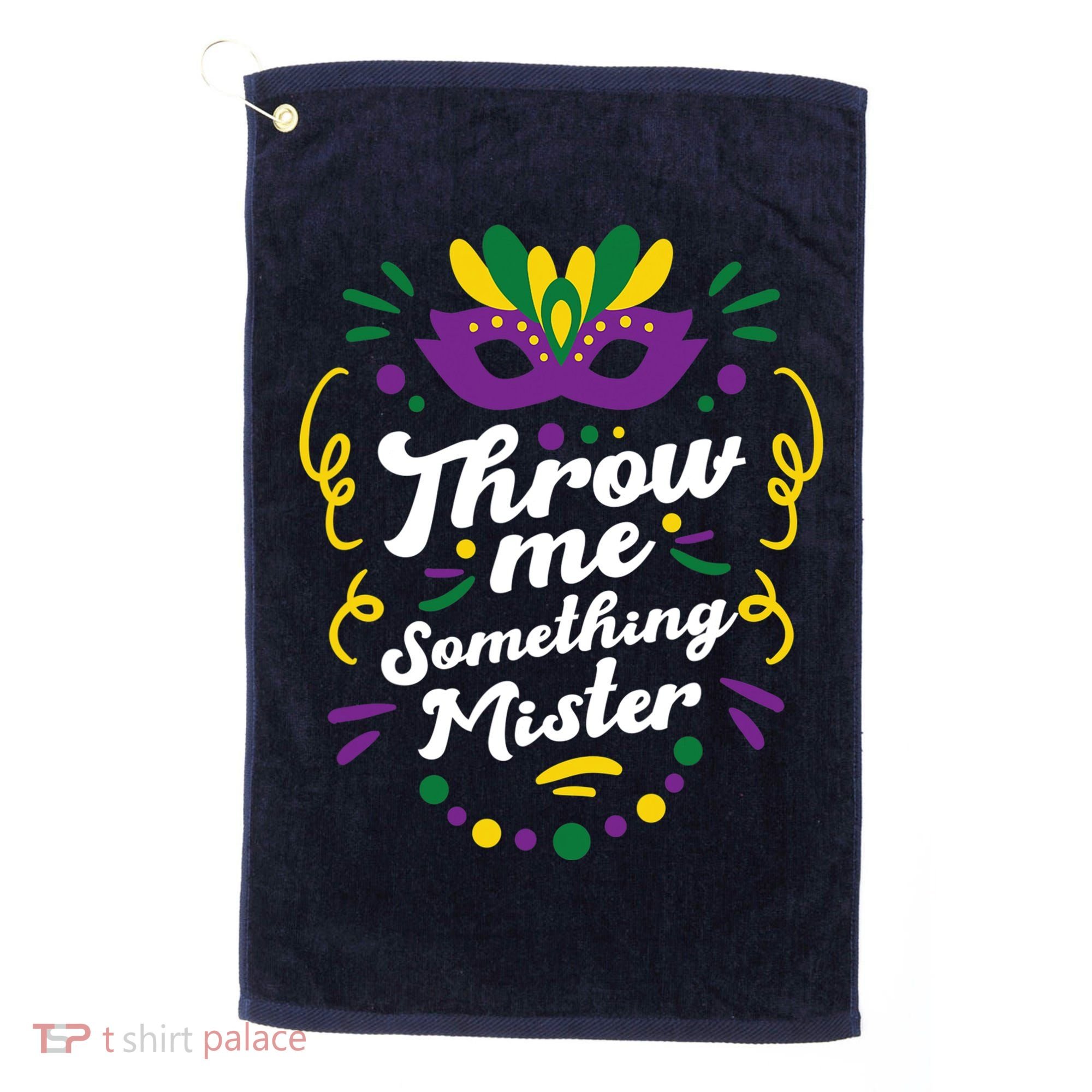 Mardi Gras Parade Outfit For Women Throw Me Something Mister Golf Towel