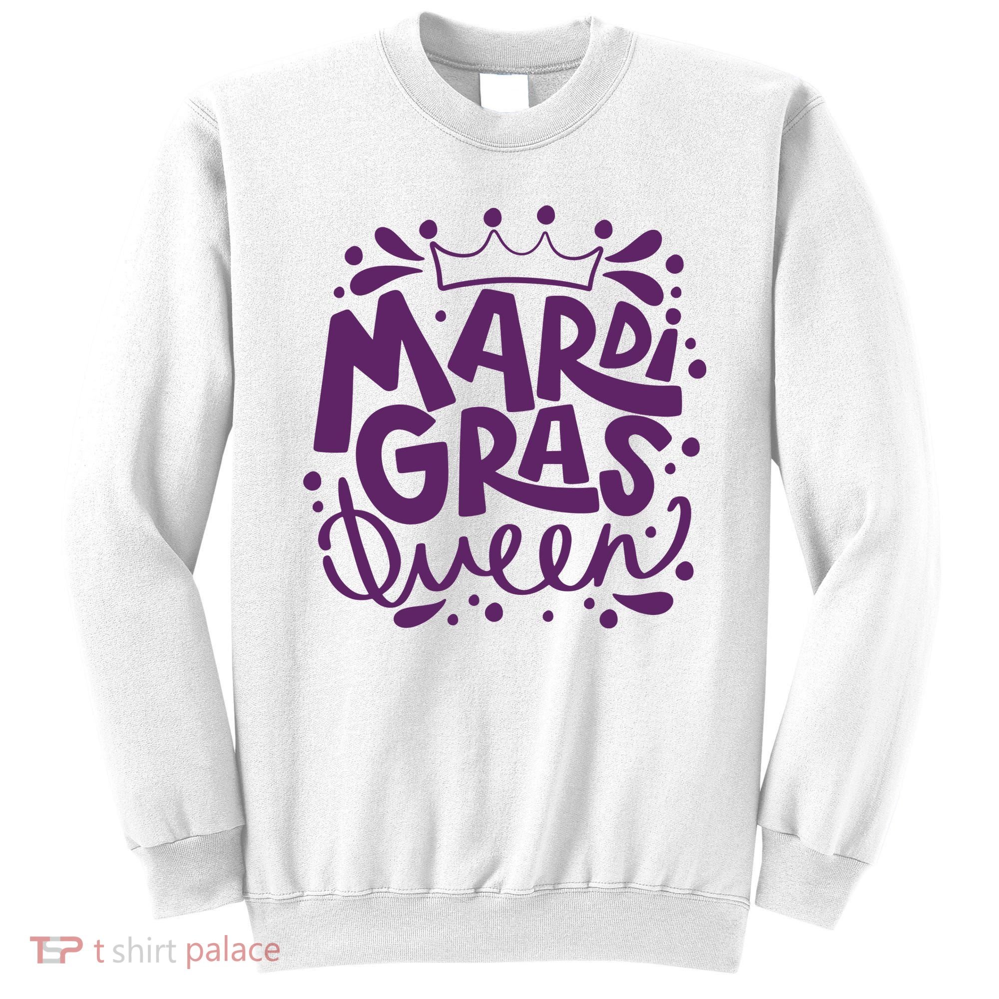 Mardi Gras Queen Celebration Sweatshirt