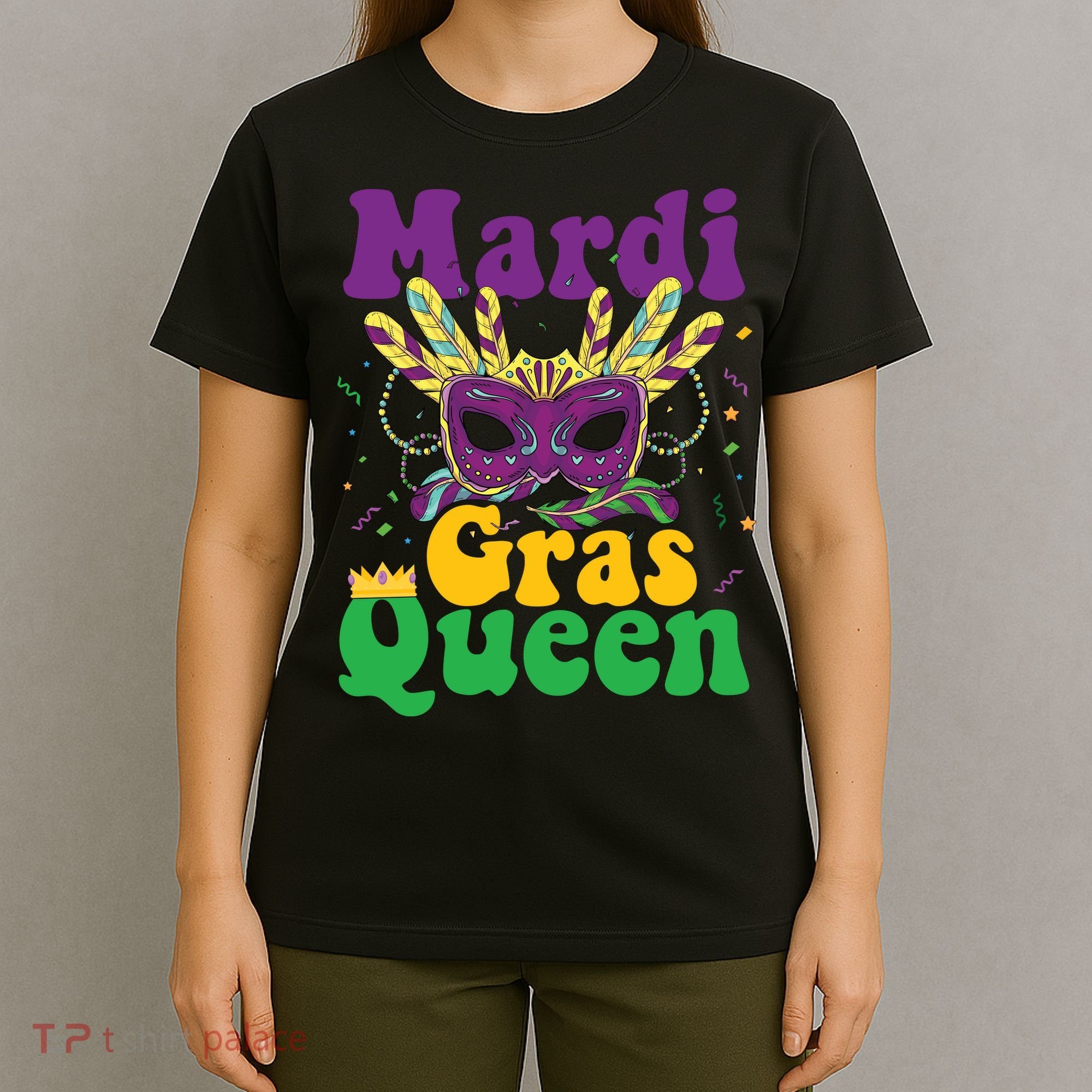 Mardi Gras Queen Funny Costume Mardi Gras T-Shirt