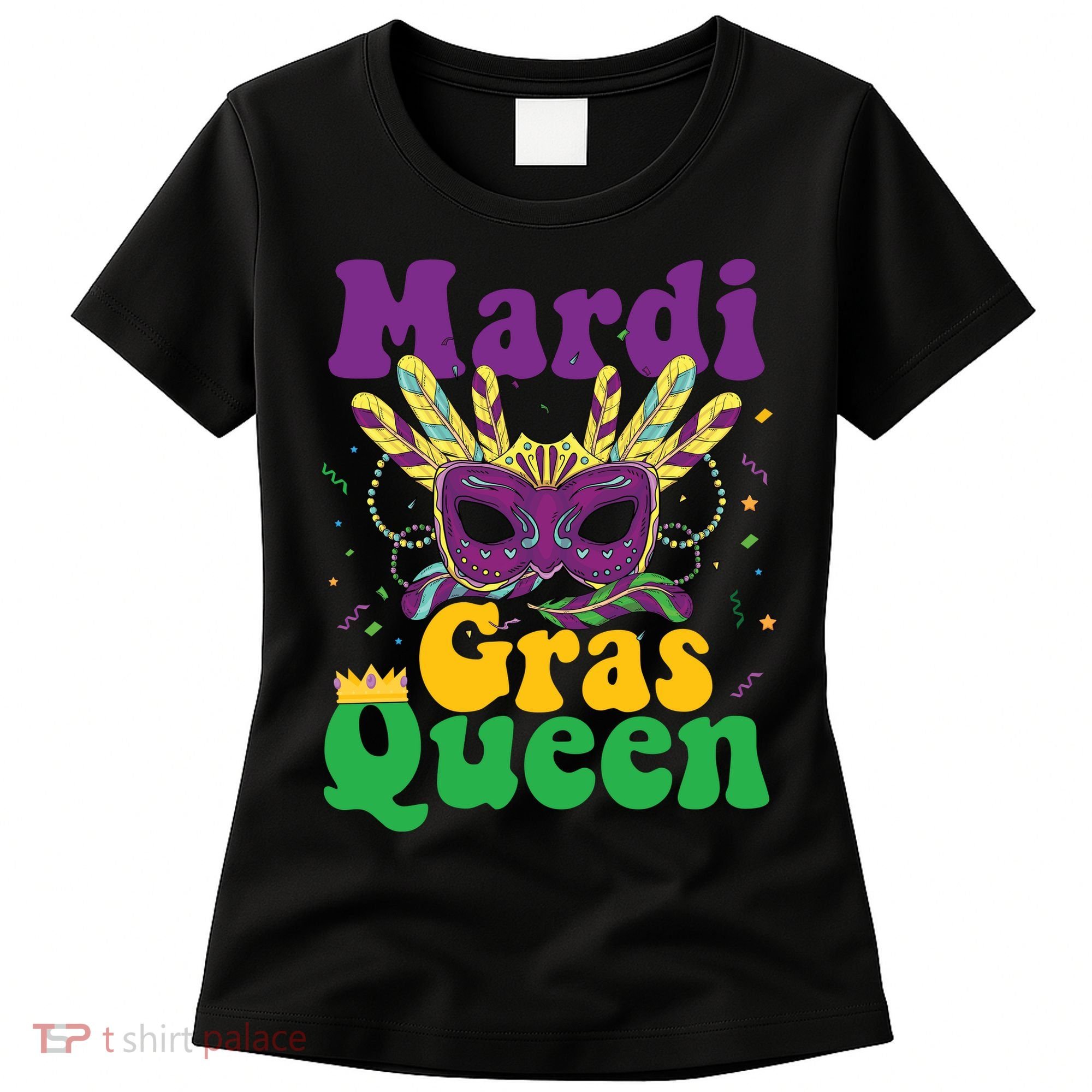 Mardi Gras Queen Funny Costume Mardi Gras Women's T-Shirt