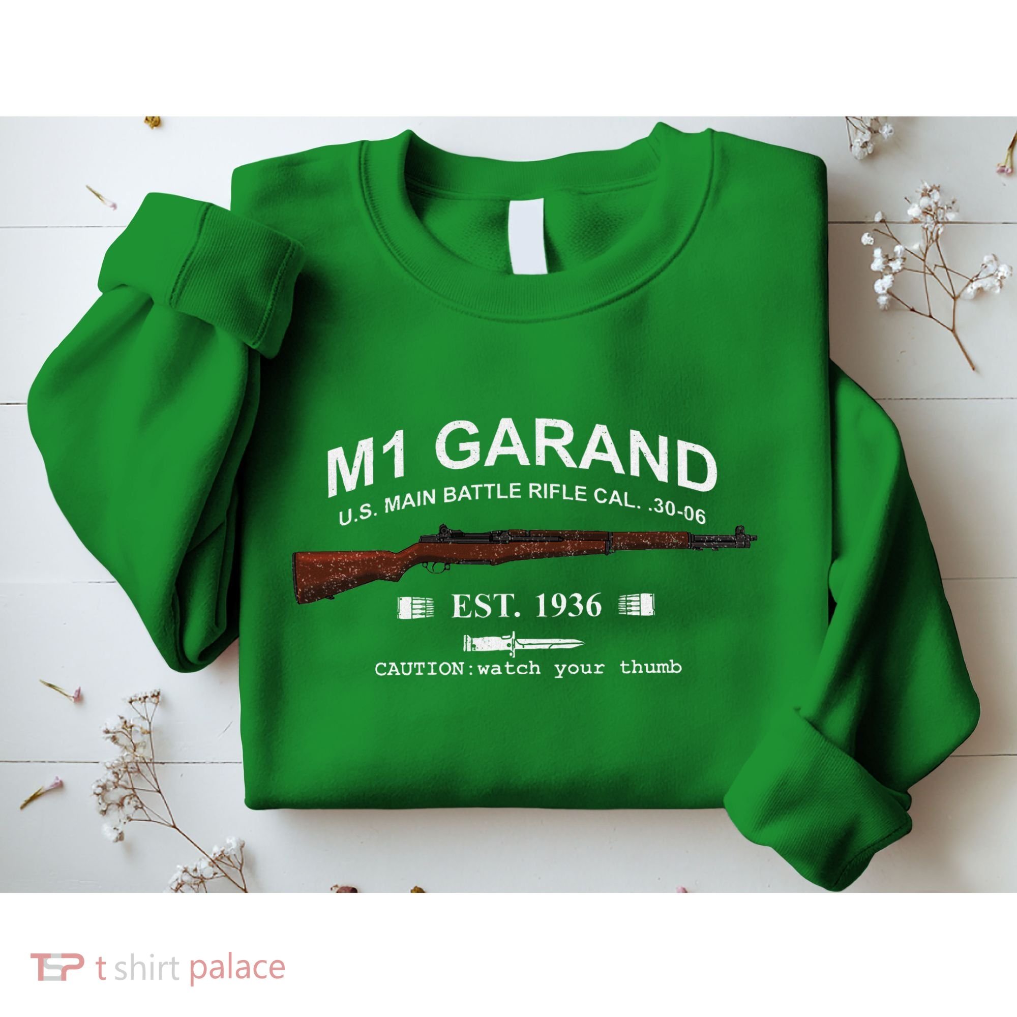 M1 Garand Rifle Gun Wwii Watch Your Thumb Est 1936 Graphic Sweatshirt