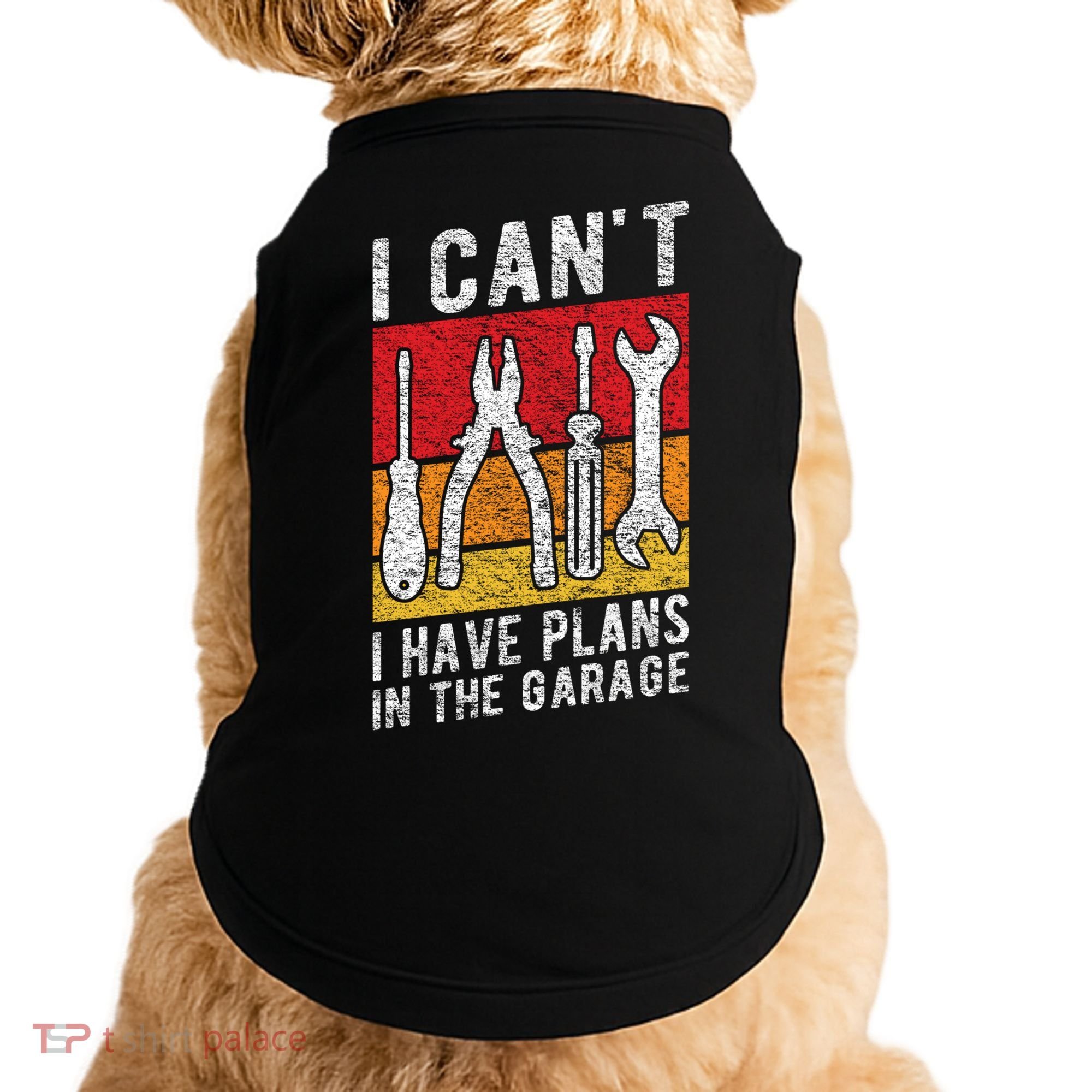 Mechanic Gift Retro Style I Cant I Have Plans In The Garage Cute Gift Doggie Tank