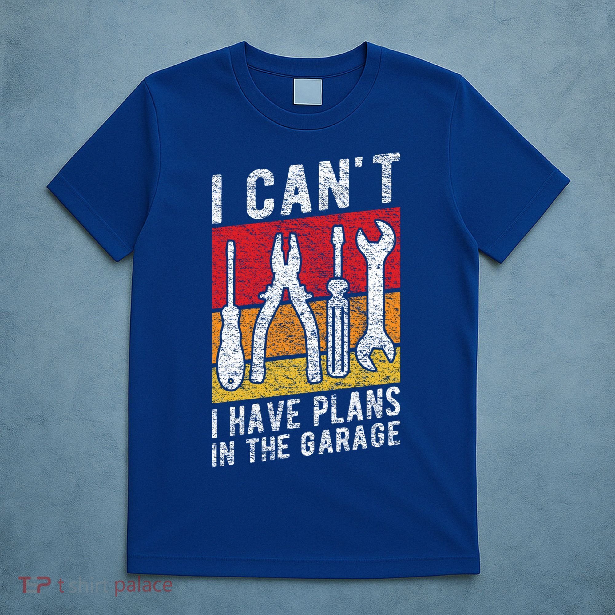 Mechanic Gift Retro Style I Cant I Have Plans In The Garage Cute Gift T-Shirt