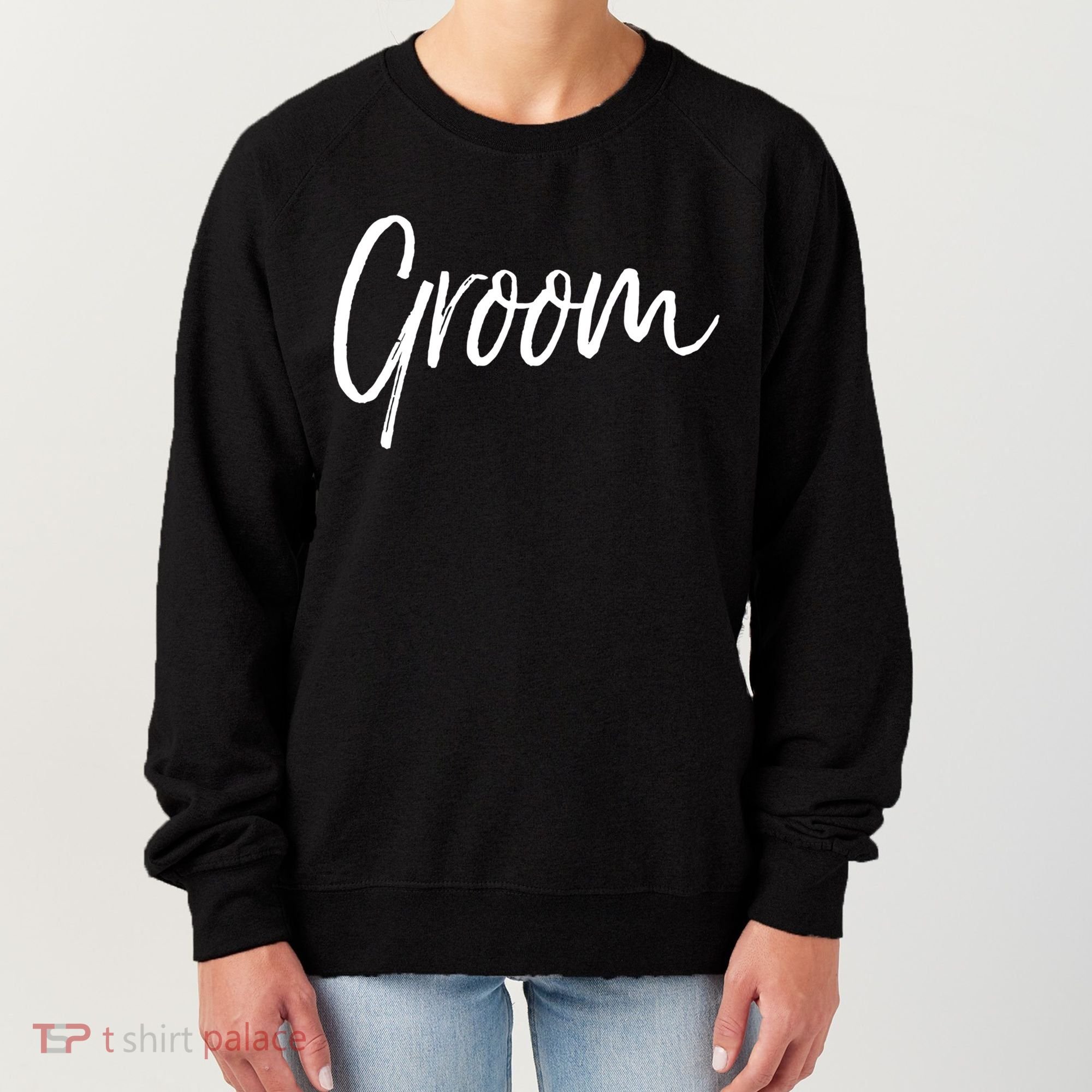Matching Getting Ready Bride And Groom Wedding Funny Gift Groom Gift Women's Sweatshirt