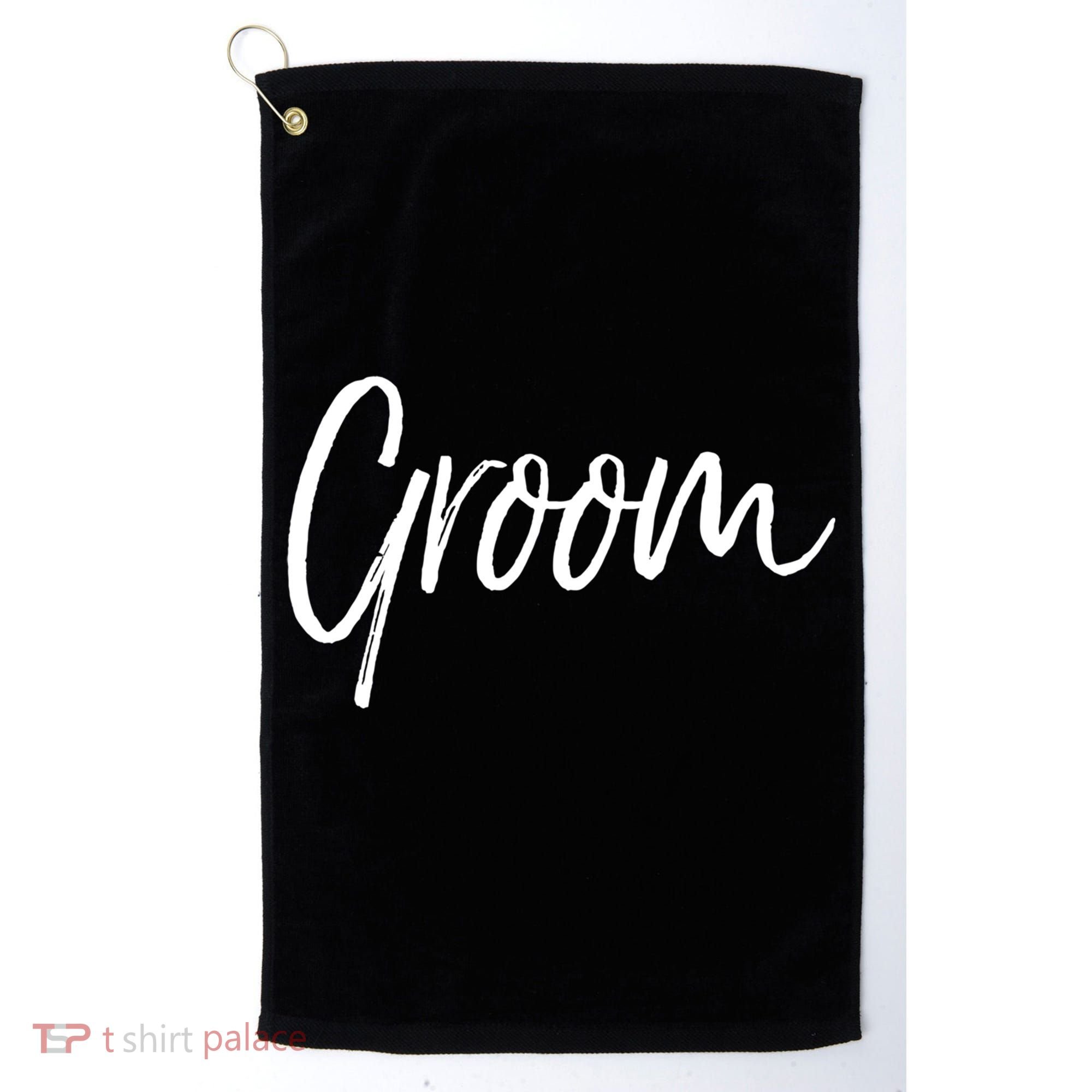 Matching Getting Ready Bride And Groom Wedding Funny Gift Groom Gift Golf Towel
