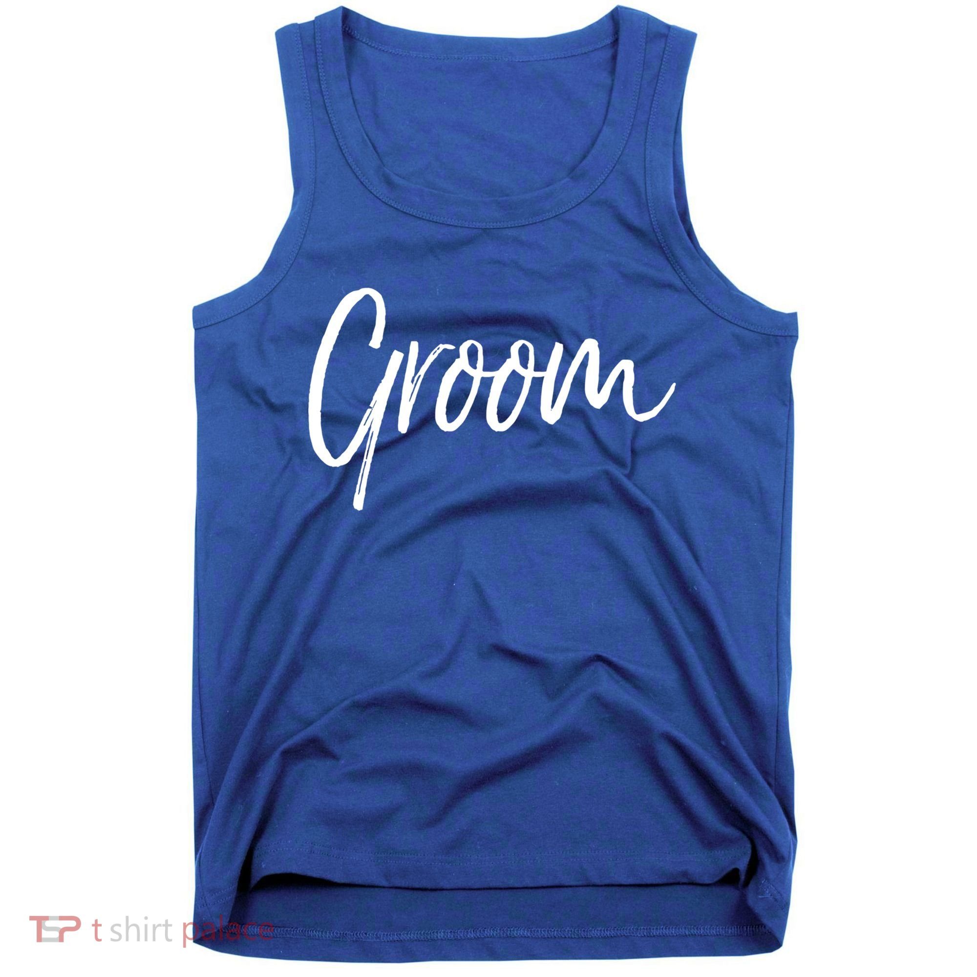 Matching Getting Ready Bride And Groom Wedding Funny Gift Groom Gift Tank Top
