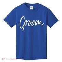 Matching Getting Ready Bride And Groom Wedding Funny Gift Groom Gift Kids T-Shirt thumb 0