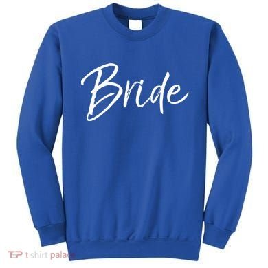 Matching Getting Ready Bride And Groom Wedding Funny Gift Bride Gift Sweatshirt