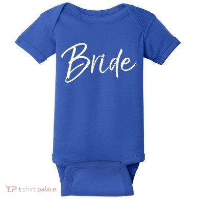 Matching Getting Ready Bride And Groom Wedding Funny Gift Bride Gift Baby Bodysuit