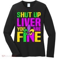 Mardi Gras Shut Up Liver You're Fine Funny Alcohol Women's Long Sleeve Shirt thumb 0