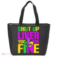 Mardi Gras Shut Up Liver You're Fine Funny Alcohol Tote Bag thumb 0