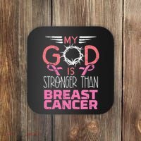 My God Stronger Than Breast Cancer Awareness Christian Coaster thumb 0