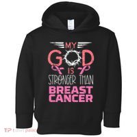 My God Stronger Than Breast Cancer Awareness Christian Toddler Hoodie thumb 0