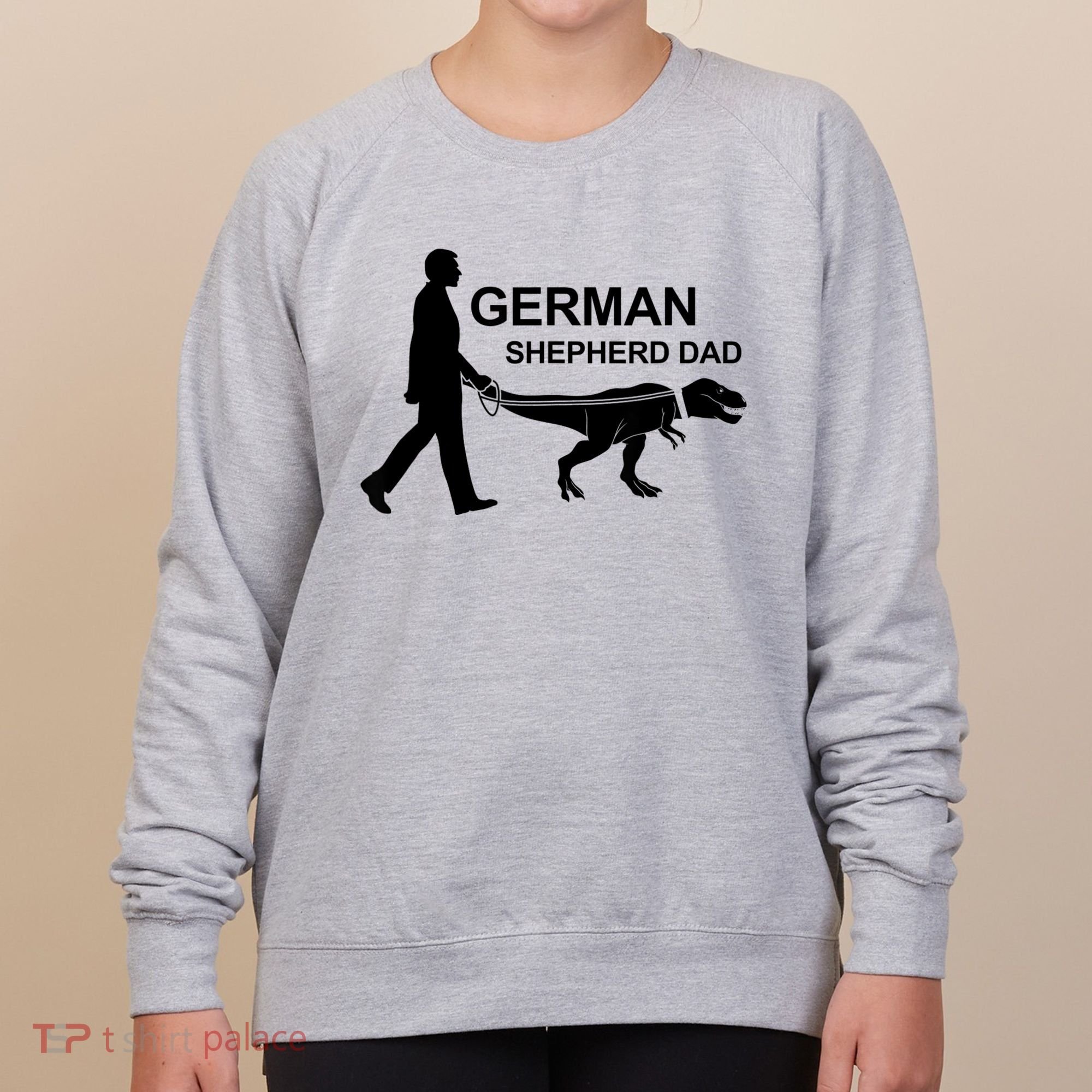 Mens German Shepherd Dad Dinosaur GSD Owners Funny Father's Day Women's Sweatshirt
