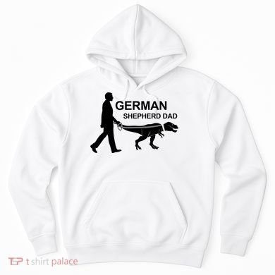 Mens German Shepherd Dad Dinosaur GSD Owners Funny Father's Day Hoodie