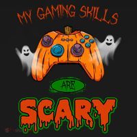 My Game Skills Are Scary Funny Gamer Halloween Women's T-Shirt thumb 6