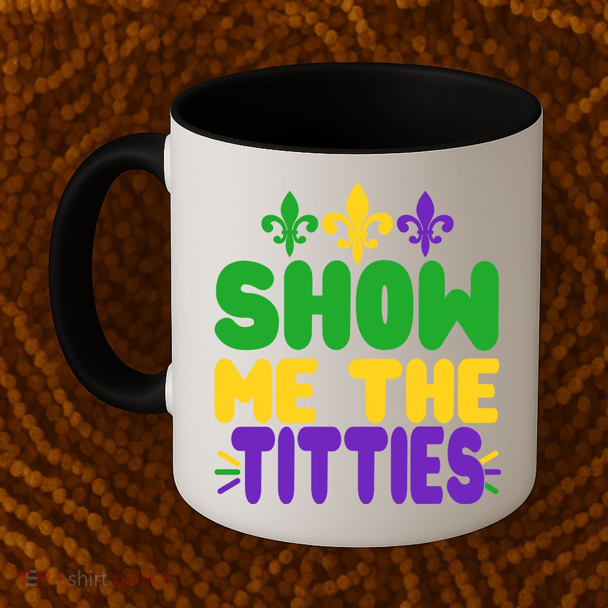 Mardi Gras Show Me The Titties Coffee Mug