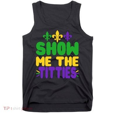 Mardi Gras Show Me The Titties Tank Top