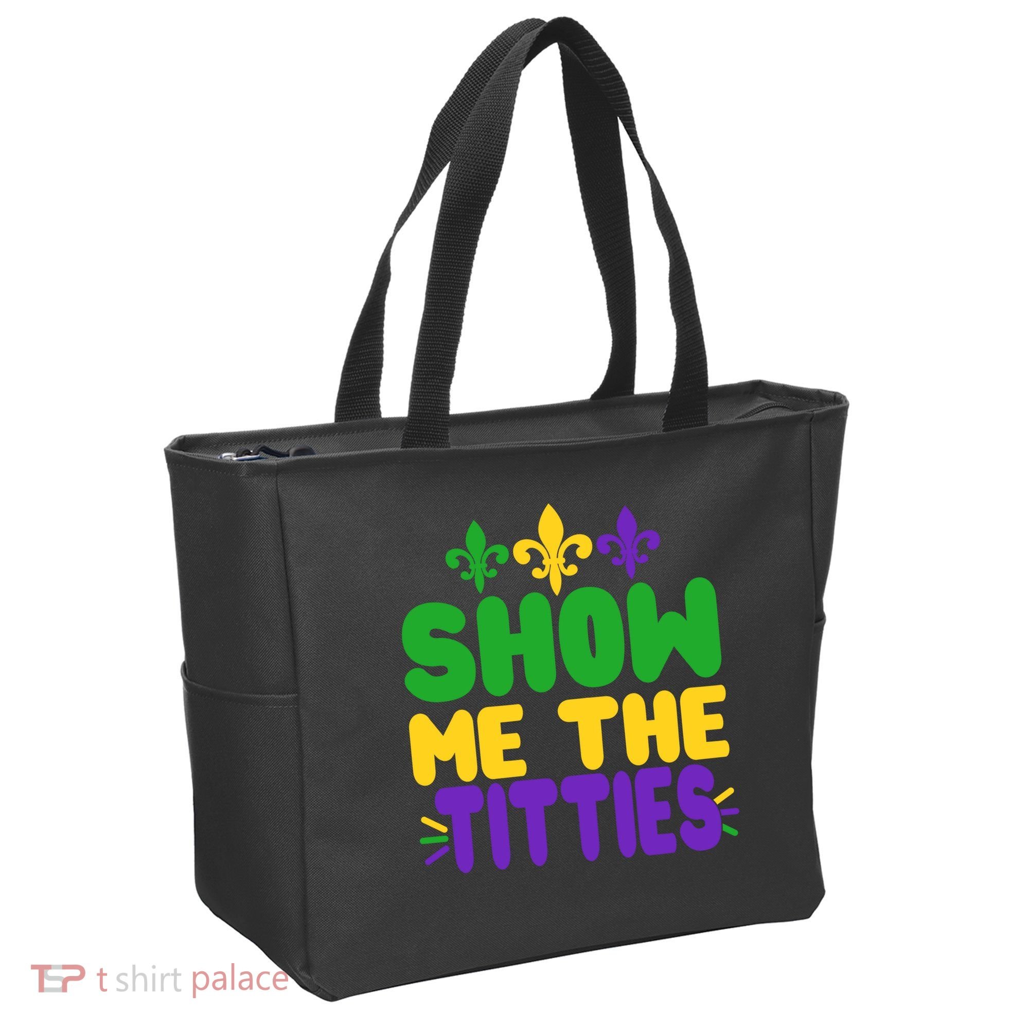 Mardi Gras Show Me The Titties Tote Bag