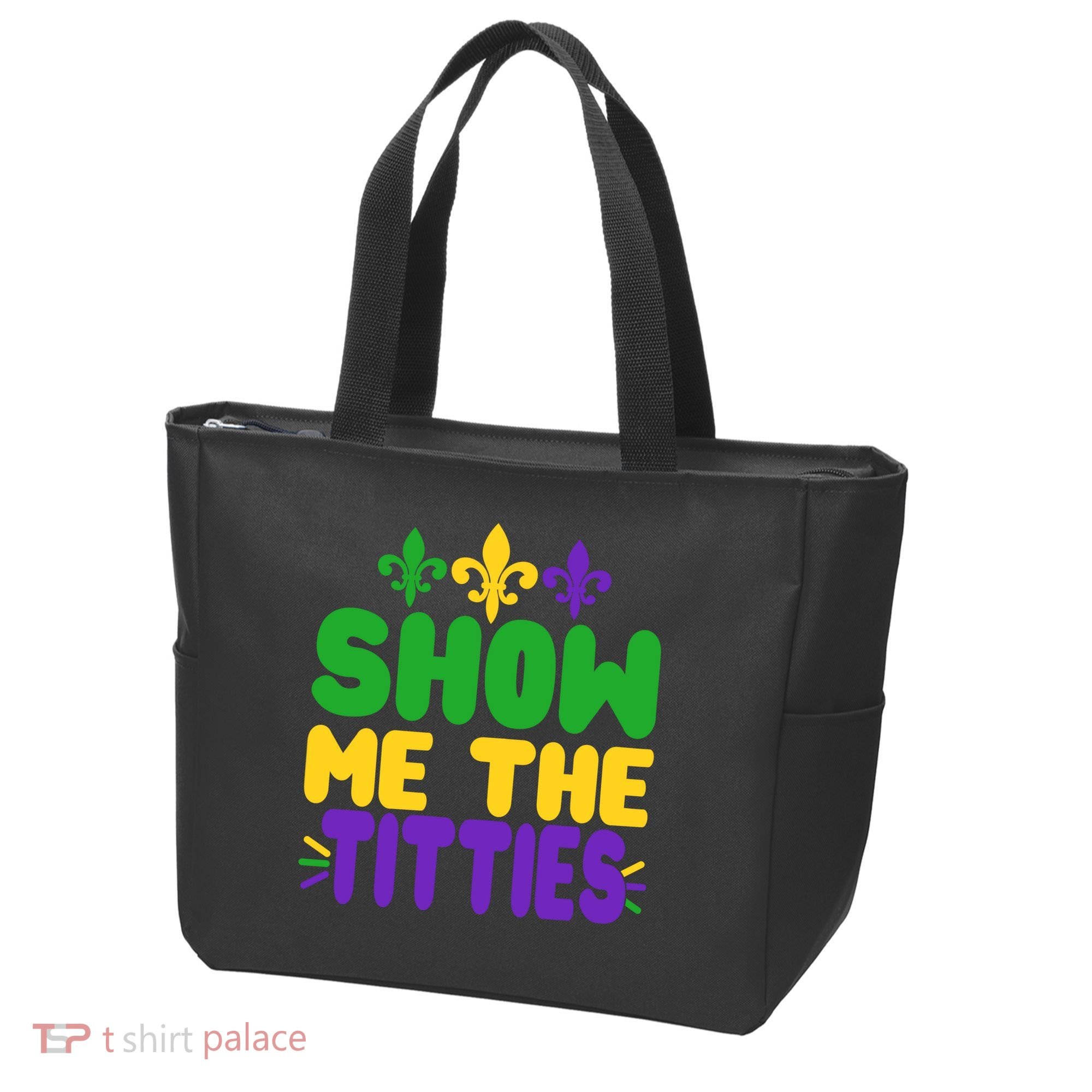Mardi Gras Show Me The Titties Tote Bag