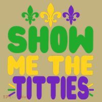 Mardi Gras Show Me The Titties Mousepad thumb 1