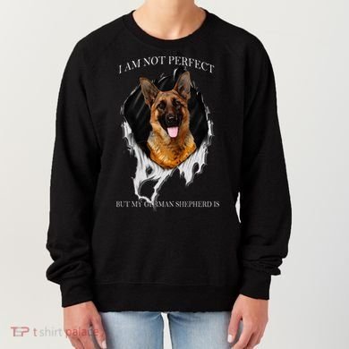 My German Shepherd Is Perfect Dogs Women's Sweatshirt