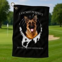 My German Shepherd Is Perfect Dogs Golf Towel thumb 1