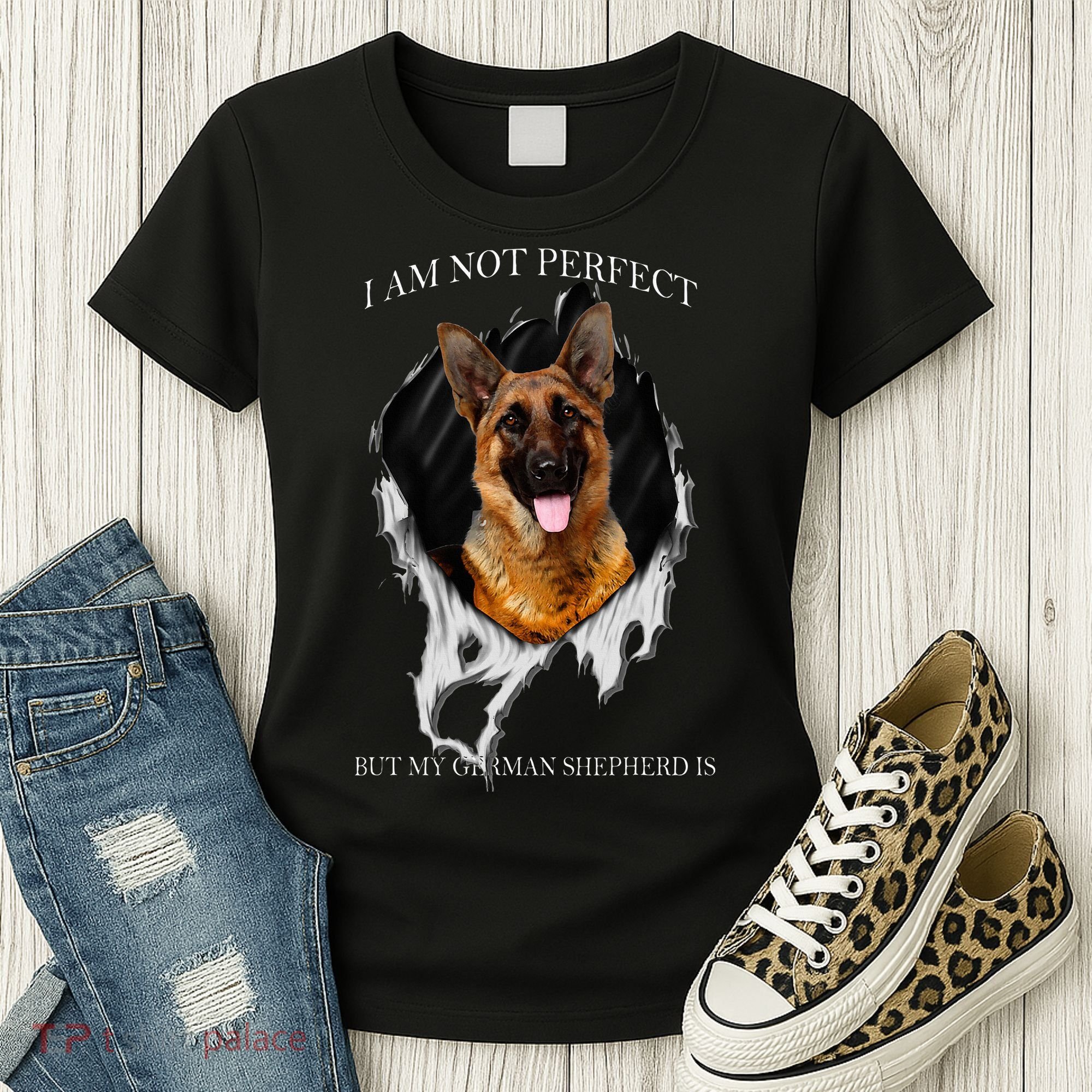 My German Shepherd Is Perfect Dogs Women's T-Shirt