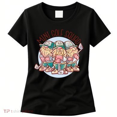 Mini Golf Squad Gnomes Women's T-Shirt