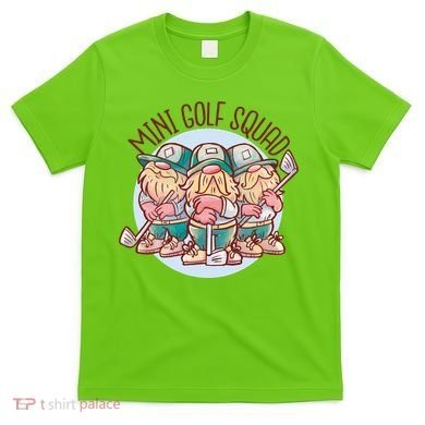 Mini Golf Squad Gnomes T-Shirt