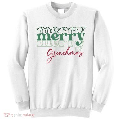 Merry Grinchmas Super Cute Christmas Sweatshirt