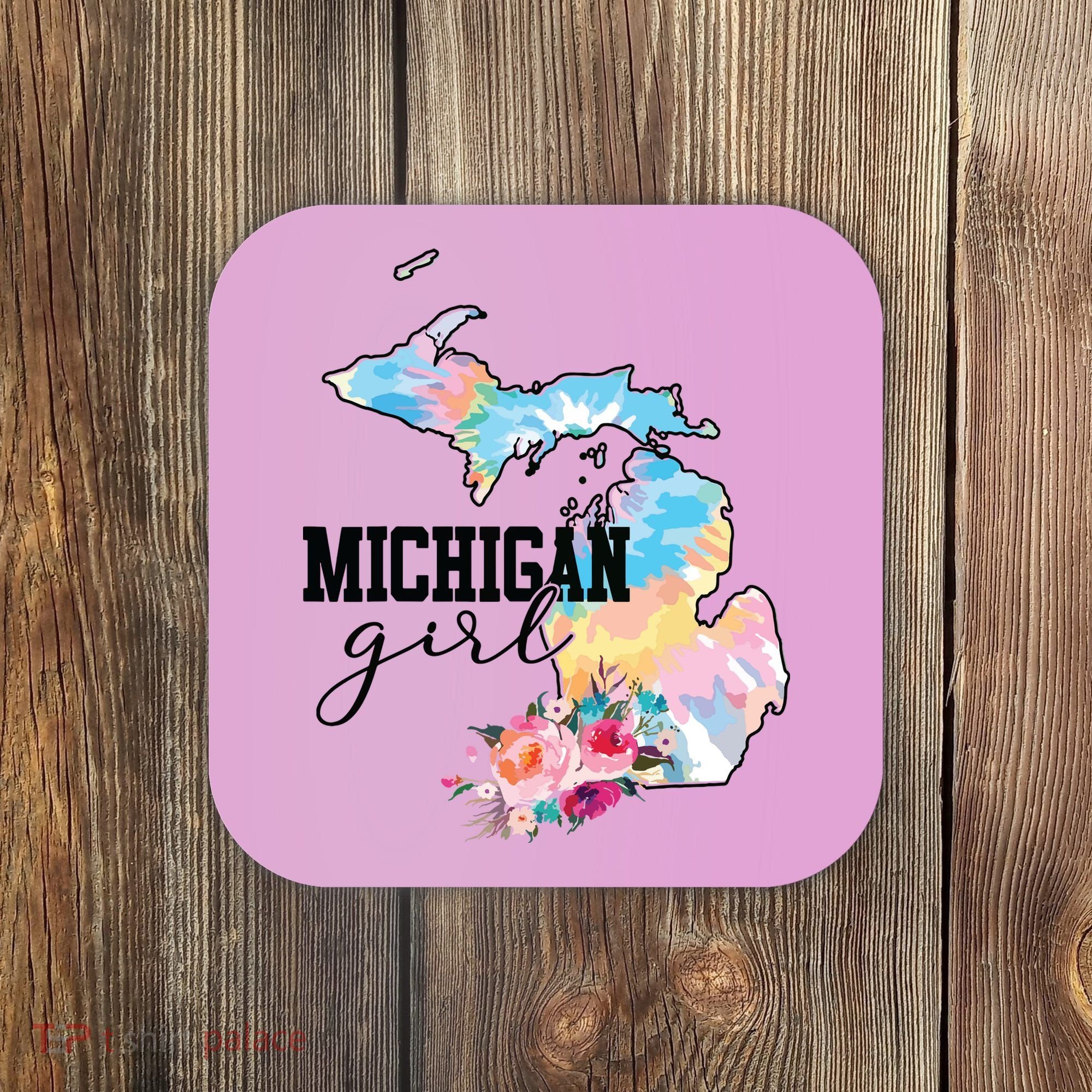 Michigan Girl Tie Dye State Michigan Lovers Coaster