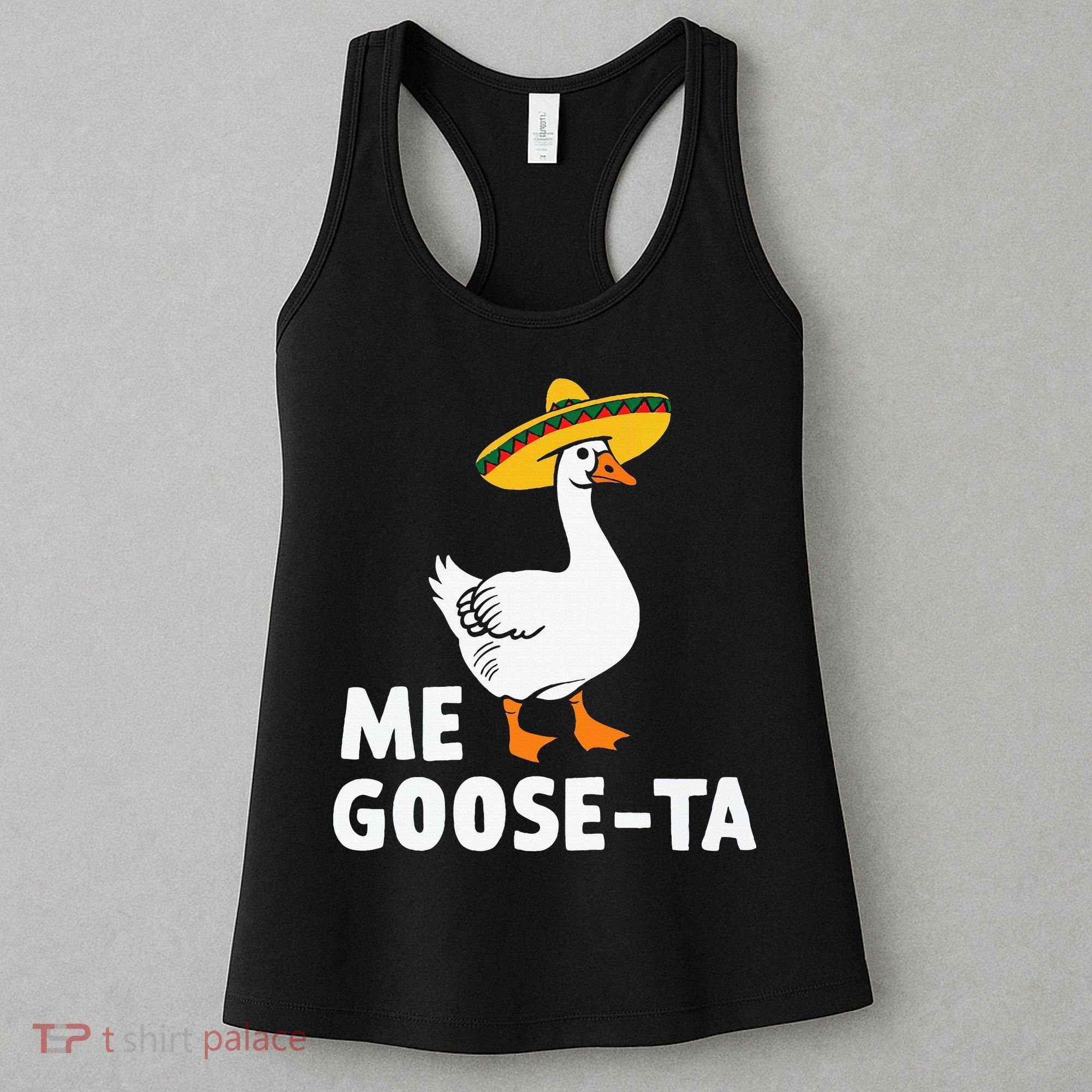Me Goose Ta Goose Fiesta Humor Pun Mexican Party Women's Tank Top